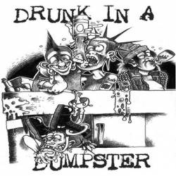Drunk In A Dumpster : Money $hot